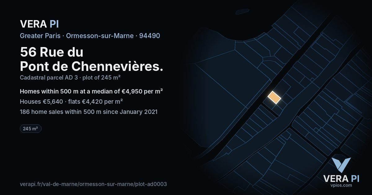 56 Rue du Pont de Chennevières, Ormesson-sur-Marne at night – the plot lit, the parcels around coloured by the prices near them