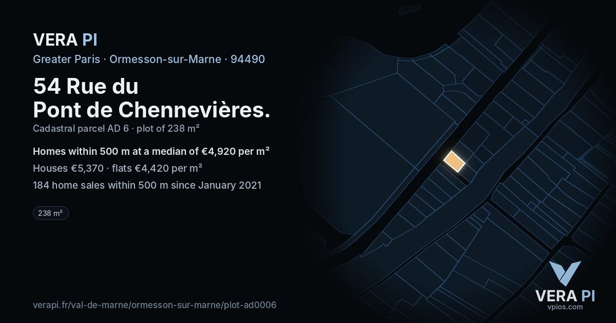 54 Rue du Pont de Chennevières, Ormesson-sur-Marne at night – the plot lit, the parcels around coloured by the prices near them