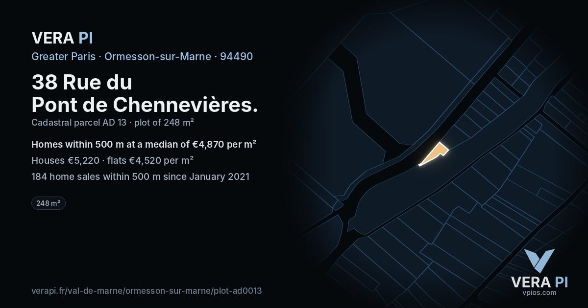 38 Rue du Pont de Chennevières, Ormesson-sur-Marne at night – the plot lit, the parcels around coloured by the prices near them
