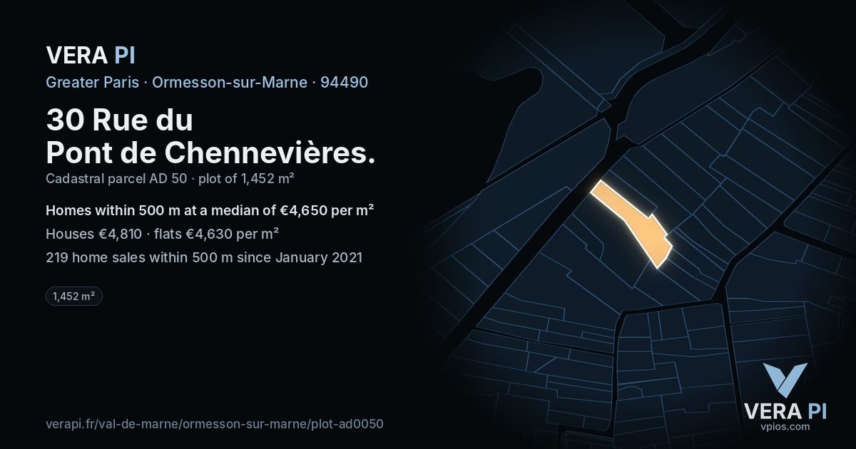 30 Rue du Pont de Chennevières, Ormesson-sur-Marne at night – the plot lit, the parcels around coloured by the prices near them