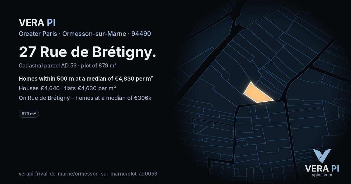 27 Rue de Brétigny, Ormesson-sur-Marne at night – the plot lit, the parcels around coloured by the prices near them