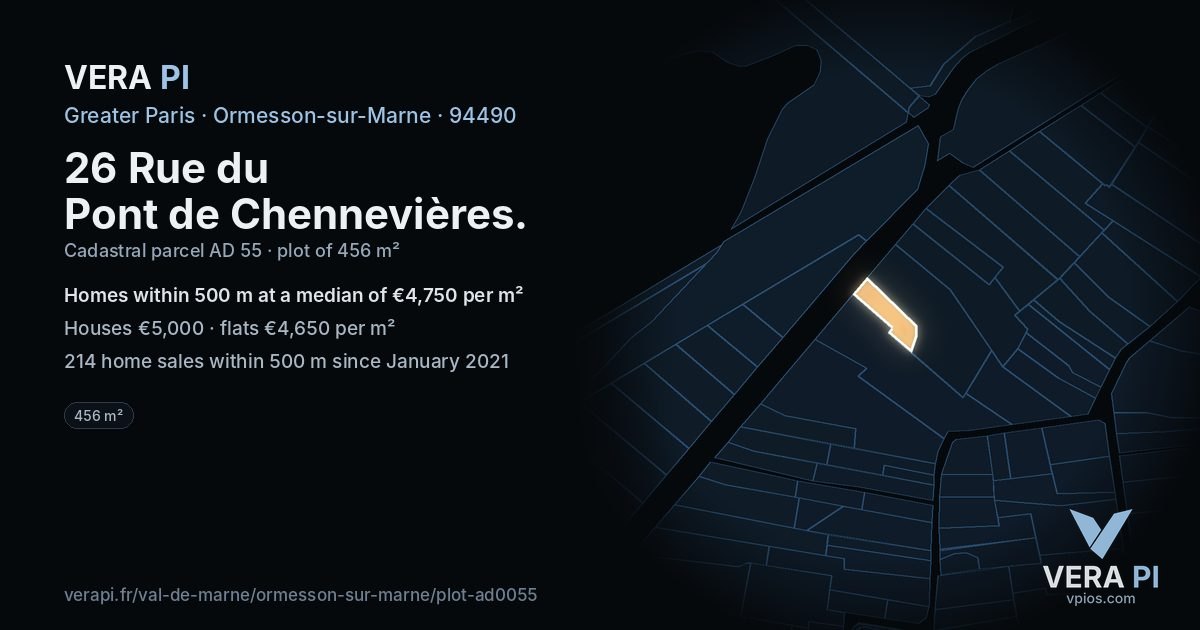 26 Rue du Pont de Chennevières, Ormesson-sur-Marne at night – the plot lit, the parcels around coloured by the prices near them