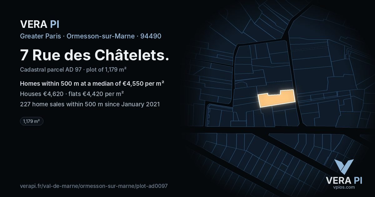 7 Rue des Châtelets, Ormesson-sur-Marne at night – the plot lit, the parcels around coloured by the prices near them