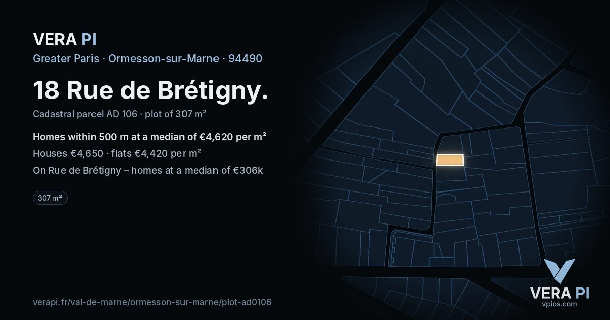 18 Rue de Brétigny, Ormesson-sur-Marne at night – the plot lit, the parcels around coloured by the prices near them
