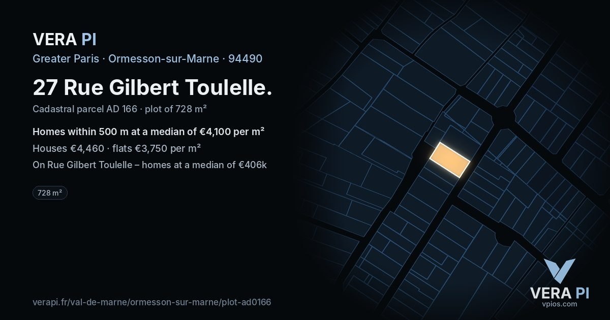 27 Rue Gilbert Toulelle, Ormesson-sur-Marne at night – the plot lit, the parcels around coloured by the prices near them