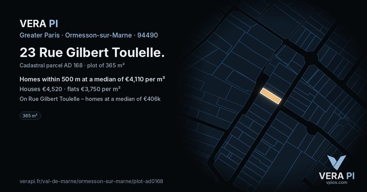 23 Rue Gilbert Toulelle, Ormesson-sur-Marne at night – the plot lit, the parcels around coloured by the prices near them