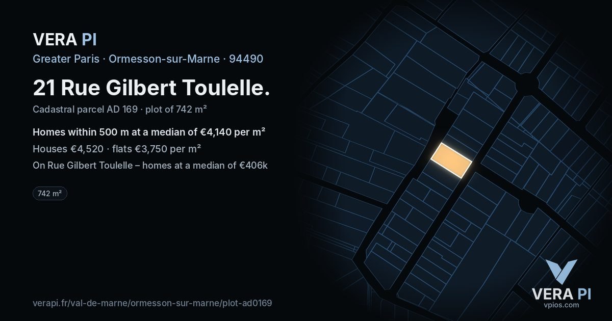 21 Rue Gilbert Toulelle, Ormesson-sur-Marne at night – the plot lit, the parcels around coloured by the prices near them