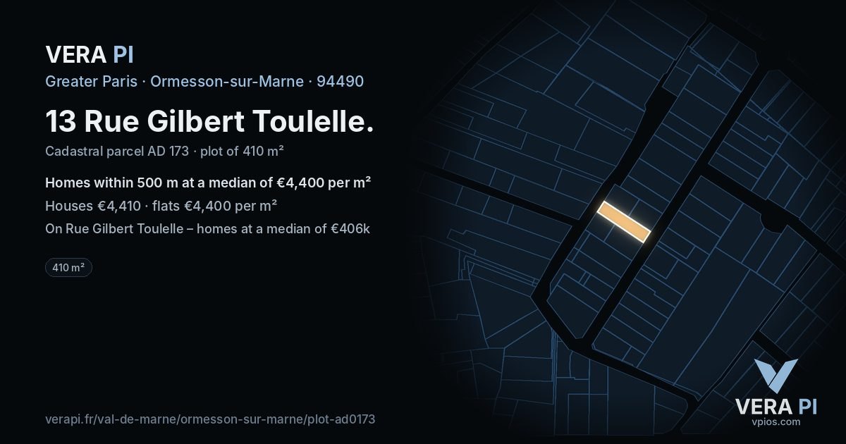 13 Rue Gilbert Toulelle, Ormesson-sur-Marne at night – the plot lit, the parcels around coloured by the prices near them