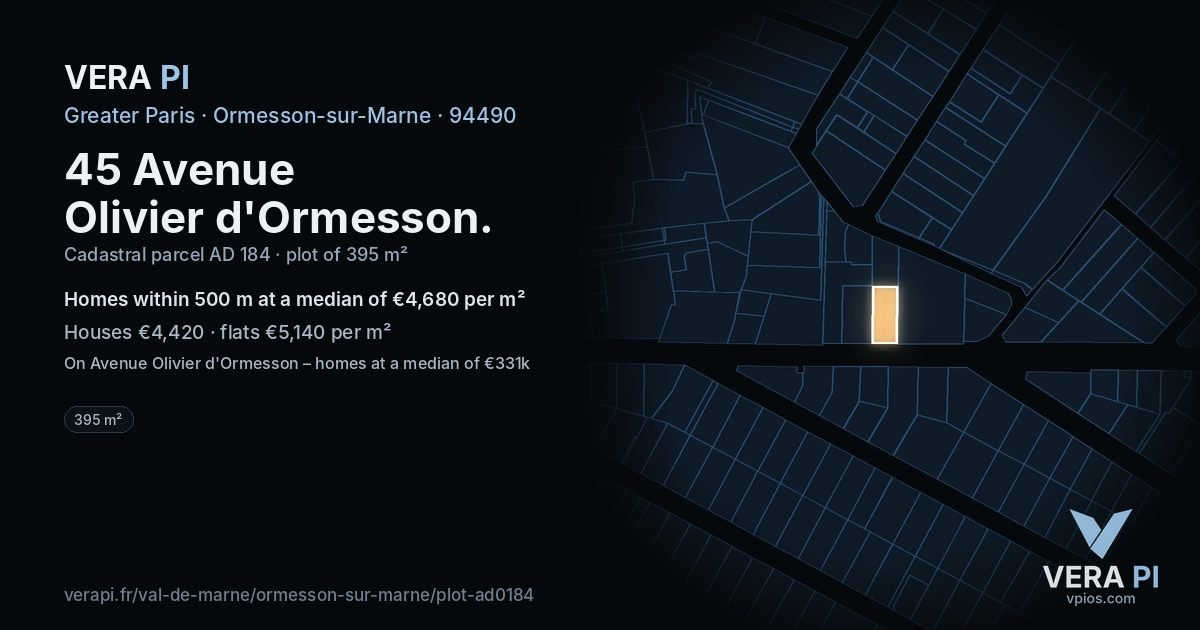 45 Avenue Olivier d'Ormesson, Ormesson-sur-Marne at night – the plot lit, the parcels around coloured by the prices near them