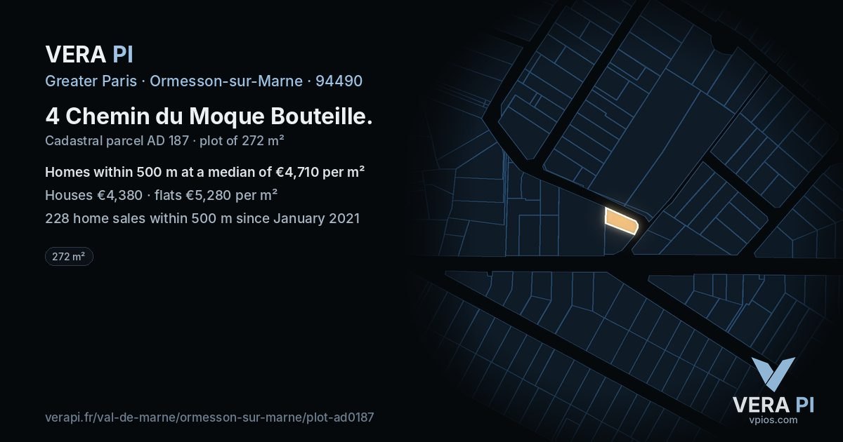 4 Chemin du Moque Bouteille, Ormesson-sur-Marne at night – the plot lit, the parcels around coloured by the prices near them
