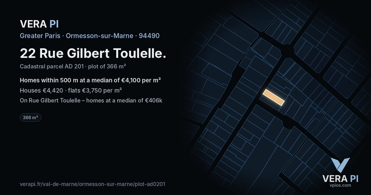 22 Rue Gilbert Toulelle, Ormesson-sur-Marne at night – the plot lit, the parcels around coloured by the prices near them