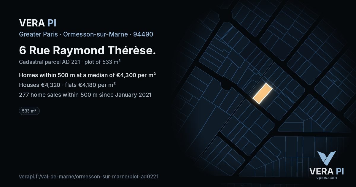 6 Rue Raymond Thérèse, Ormesson-sur-Marne at night – the plot lit, the parcels around coloured by the prices near them