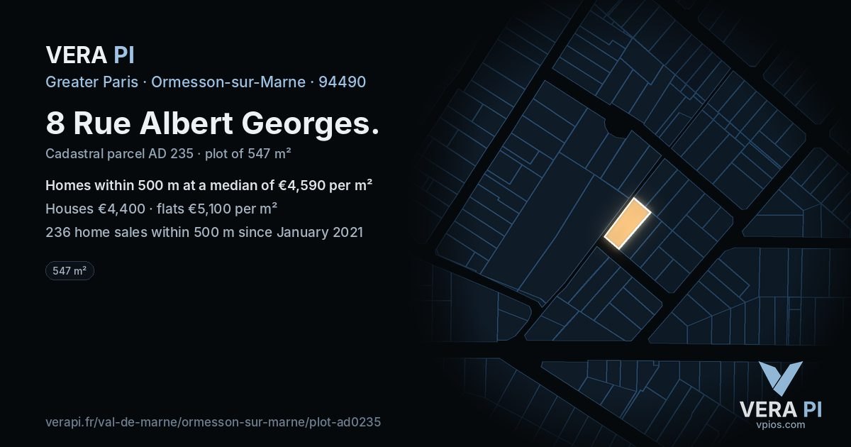 8 Rue Albert Georges, Ormesson-sur-Marne at night – the plot lit, the parcels around coloured by the prices near them