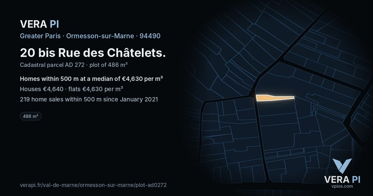 20 bis Rue des Châtelets, Ormesson-sur-Marne at night – the plot lit, the parcels around coloured by the prices near them