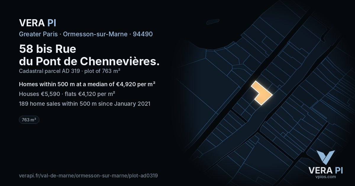 58 bis Rue du Pont de Chennevières, Ormesson-sur-Marne at night – the plot lit, the parcels around coloured by the prices near them