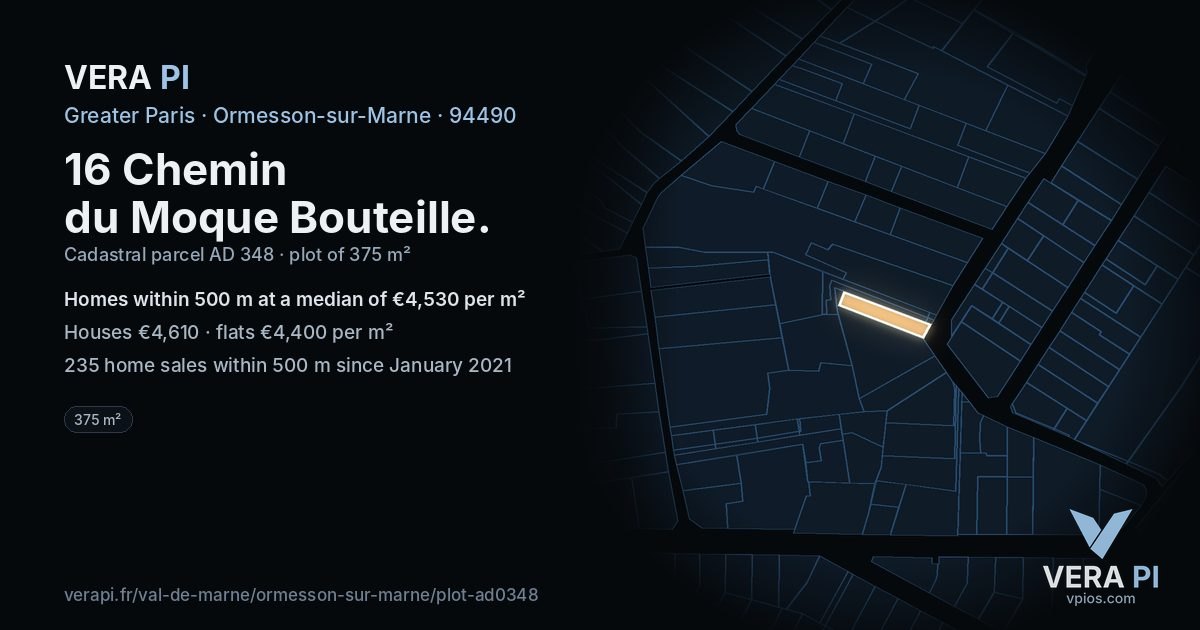 16 Chemin du Moque Bouteille, Ormesson-sur-Marne at night – the plot lit, the parcels around coloured by the prices near them