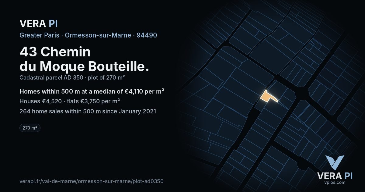 43 Chemin du Moque Bouteille, Ormesson-sur-Marne at night – the plot lit, the parcels around coloured by the prices near them
