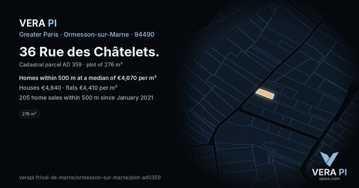 36 Rue des Châtelets, Ormesson-sur-Marne at night – the plot lit, the parcels around coloured by the prices near them