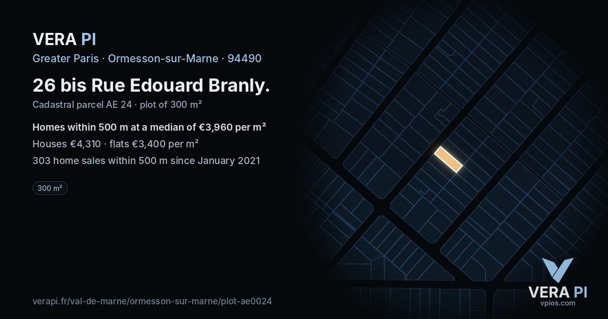 26 bis Rue Edouard Branly, Ormesson-sur-Marne at night – the plot lit, the parcels around coloured by the prices near them