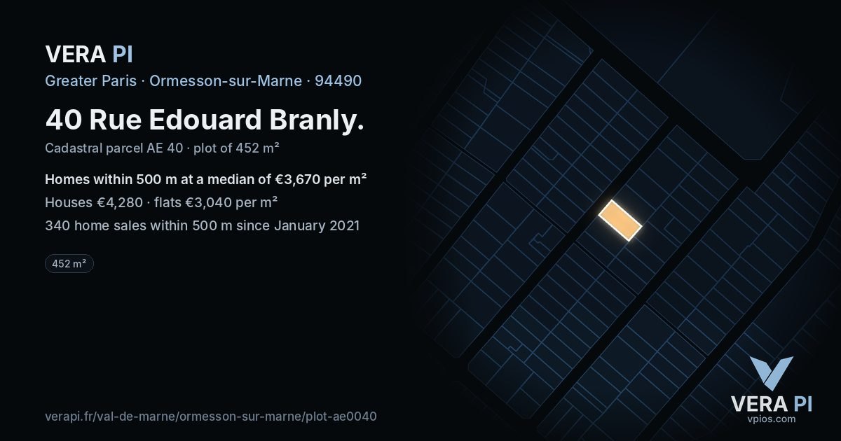40 Rue Edouard Branly, Ormesson-sur-Marne at night – the plot lit, the parcels around coloured by the prices near them
