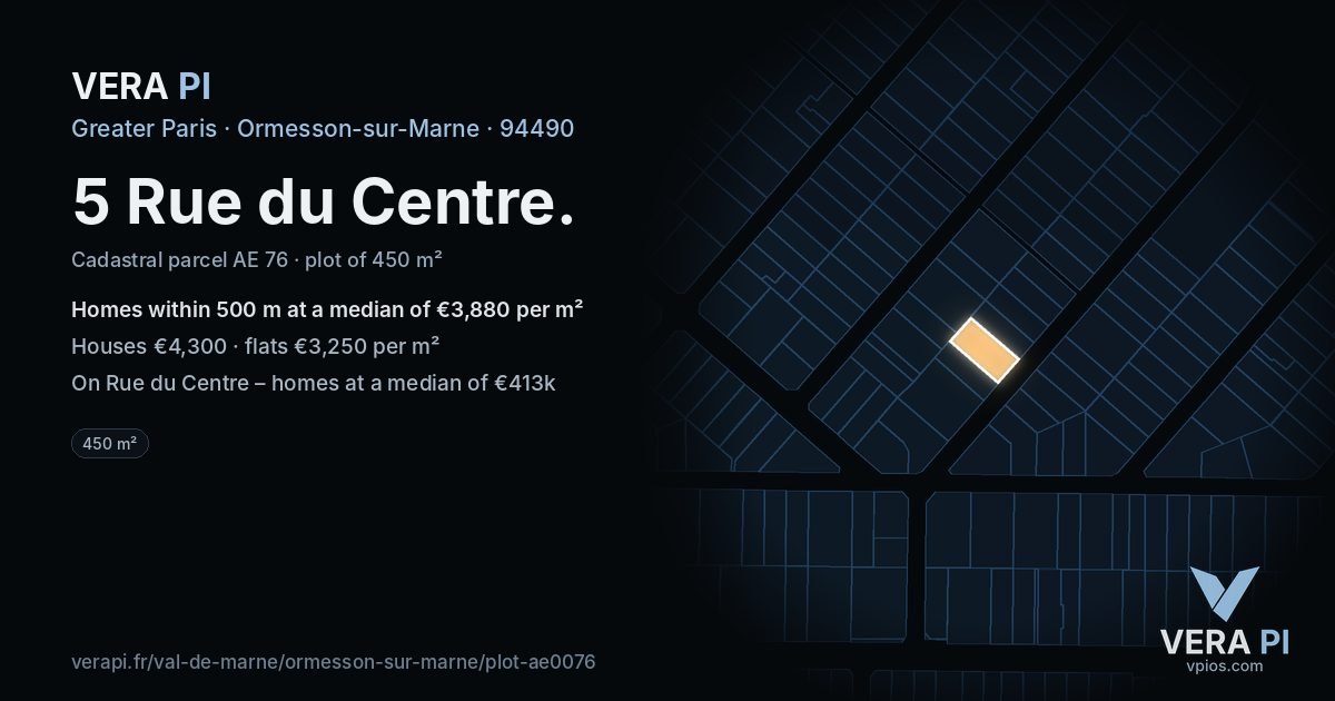 5 Rue du Centre, Ormesson-sur-Marne at night – the plot lit, the parcels around coloured by the prices near them