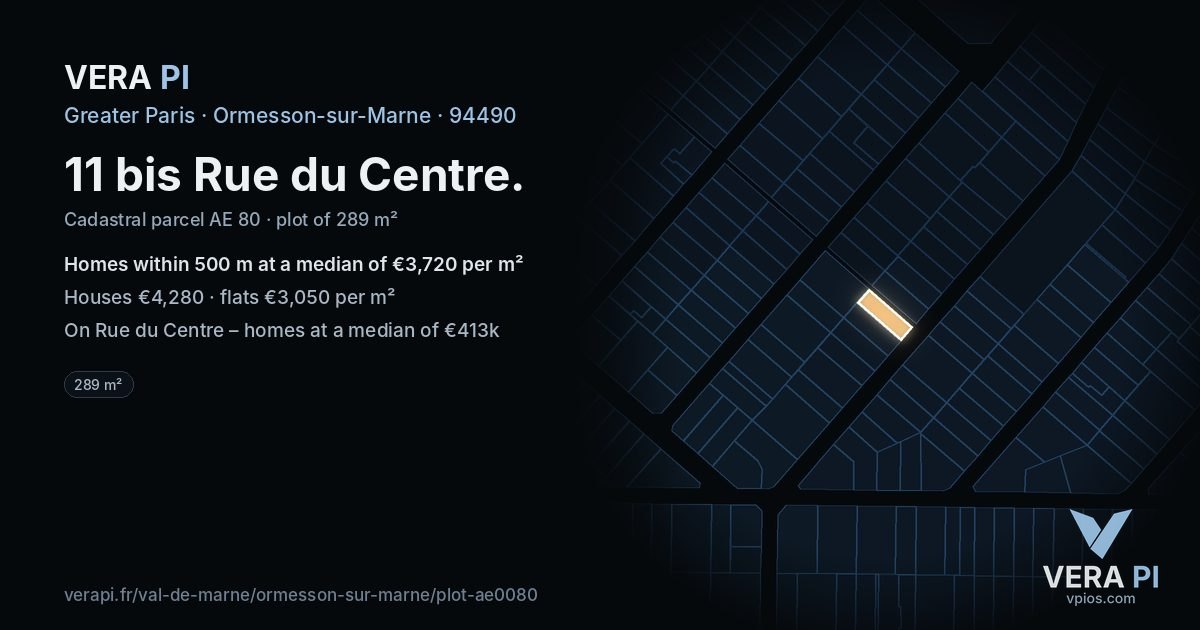 11 bis Rue du Centre, Ormesson-sur-Marne at night – the plot lit, the parcels around coloured by the prices near them