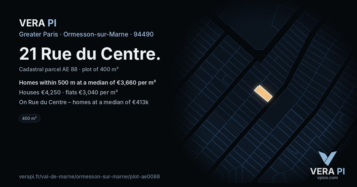 21 Rue du Centre, Ormesson-sur-Marne at night – the plot lit, the parcels around coloured by the prices near them