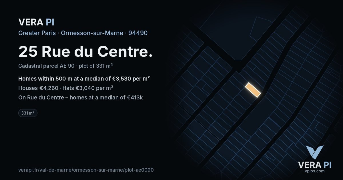 25 Rue du Centre, Ormesson-sur-Marne at night – the plot lit, the parcels around coloured by the prices near them