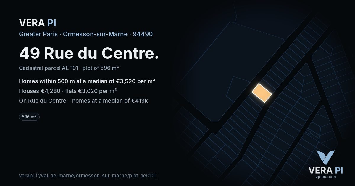 49 Rue du Centre, Ormesson-sur-Marne at night – the plot lit, the parcels around coloured by the prices near them