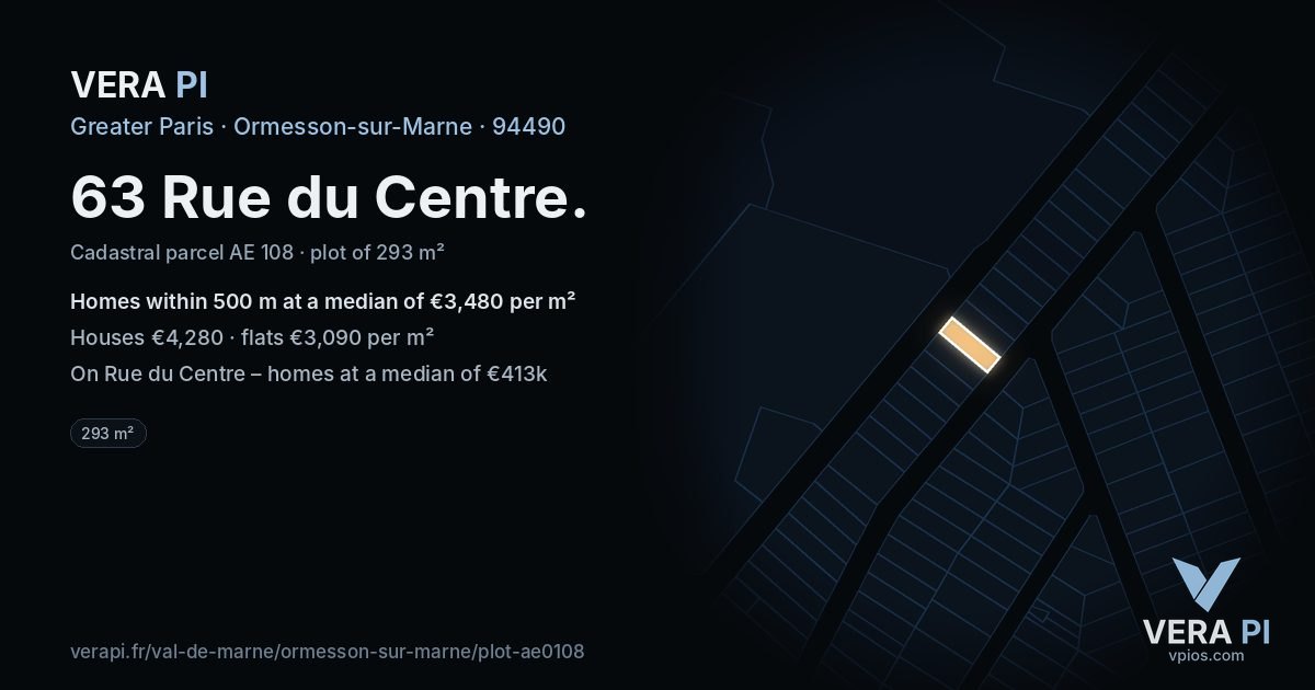 63 Rue du Centre, Ormesson-sur-Marne at night – the plot lit, the parcels around coloured by the prices near them