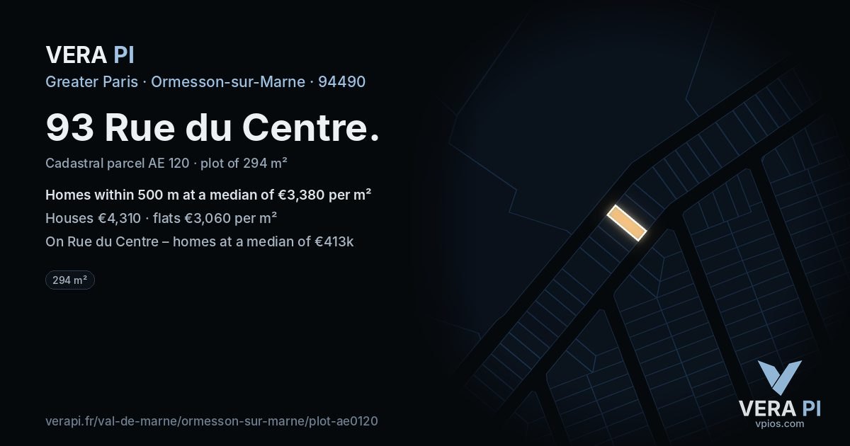 93 Rue du Centre, Ormesson-sur-Marne at night – the plot lit, the parcels around coloured by the prices near them