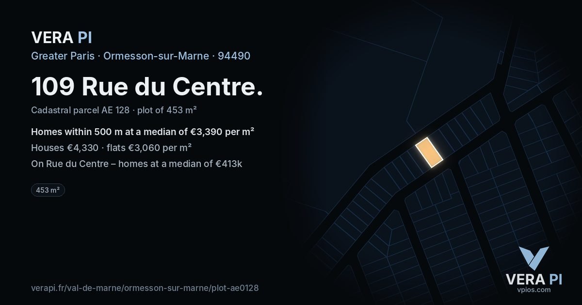 109 Rue du Centre, Ormesson-sur-Marne at night – the plot lit, the parcels around coloured by the prices near them