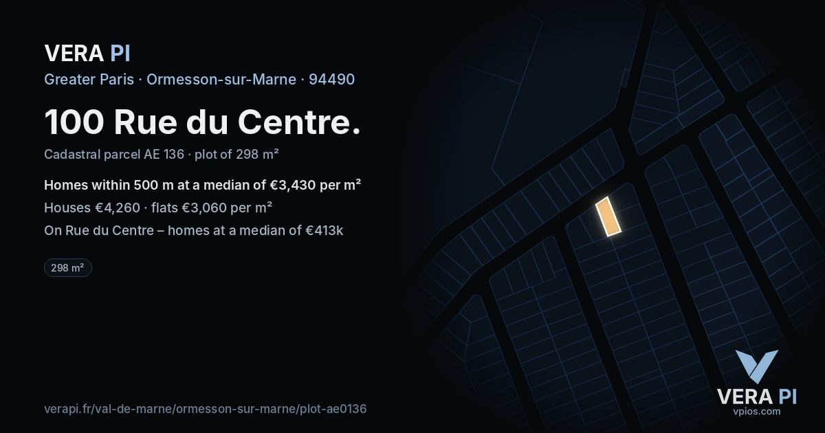 100 Rue du Centre, Ormesson-sur-Marne at night – the plot lit, the parcels around coloured by the prices near them