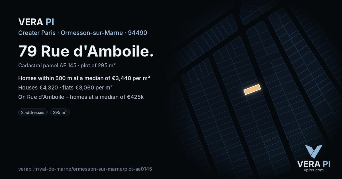 79 Rue d'Amboile, Ormesson-sur-Marne at night – the plot lit, the parcels around coloured by the prices near them