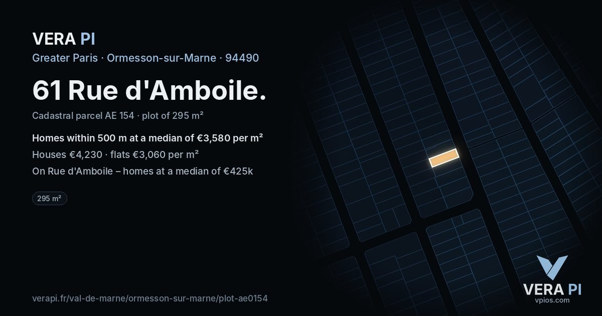 61 Rue d'Amboile, Ormesson-sur-Marne at night – the plot lit, the parcels around coloured by the prices near them