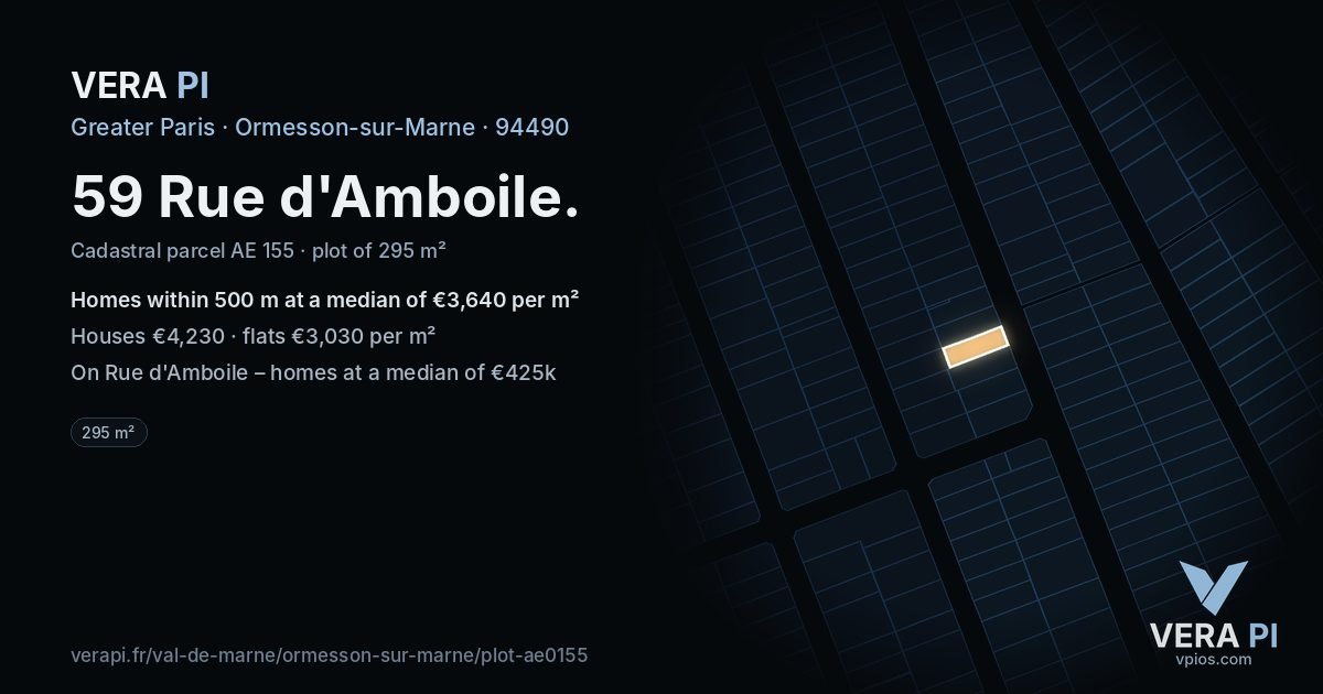 59 Rue d'Amboile, Ormesson-sur-Marne at night – the plot lit, the parcels around coloured by the prices near them