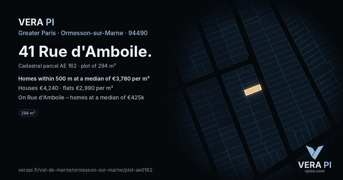 41 Rue d'Amboile, Ormesson-sur-Marne at night – the plot lit, the parcels around coloured by the prices near them