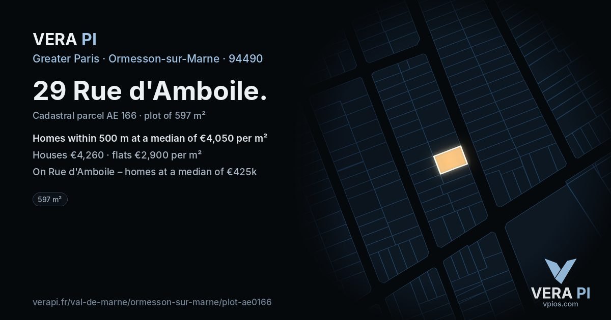29 Rue d'Amboile, Ormesson-sur-Marne at night – the plot lit, the parcels around coloured by the prices near them