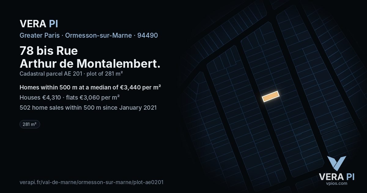 78 bis Rue Arthur de Montalembert, Ormesson-sur-Marne at night – the plot lit, the parcels around coloured by the prices near them