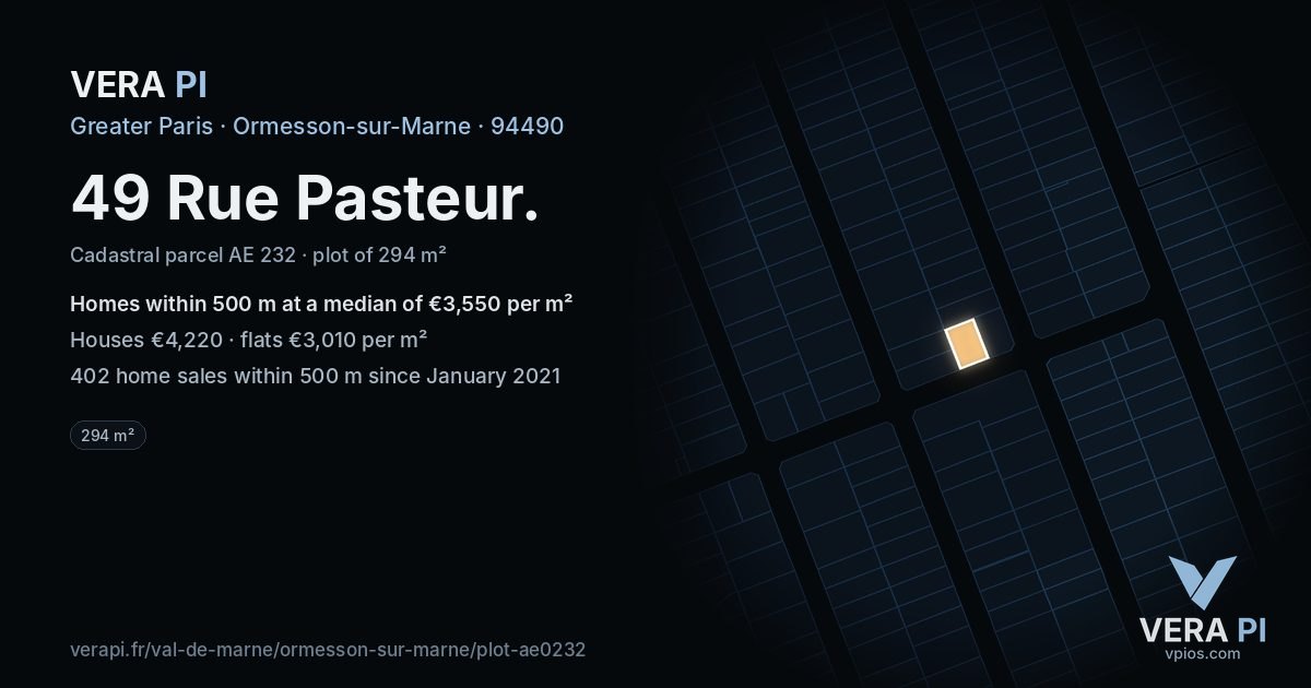 49 Rue Pasteur, Ormesson-sur-Marne at night – the plot lit, the parcels around coloured by the prices near them