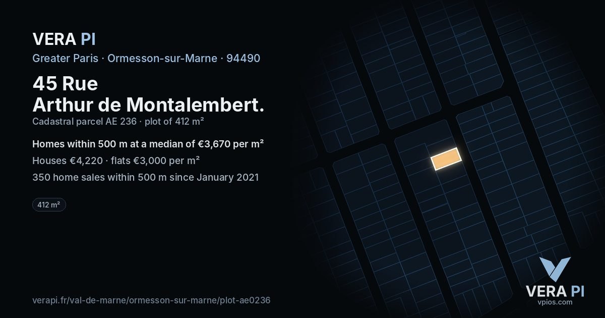 45 Rue Arthur de Montalembert, Ormesson-sur-Marne at night – the plot lit, the parcels around coloured by the prices near them
