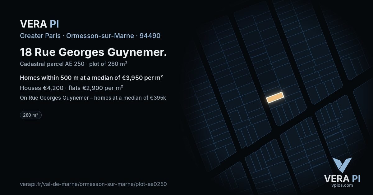 18 Rue Georges Guynemer, Ormesson-sur-Marne at night – the plot lit, the parcels around coloured by the prices near them