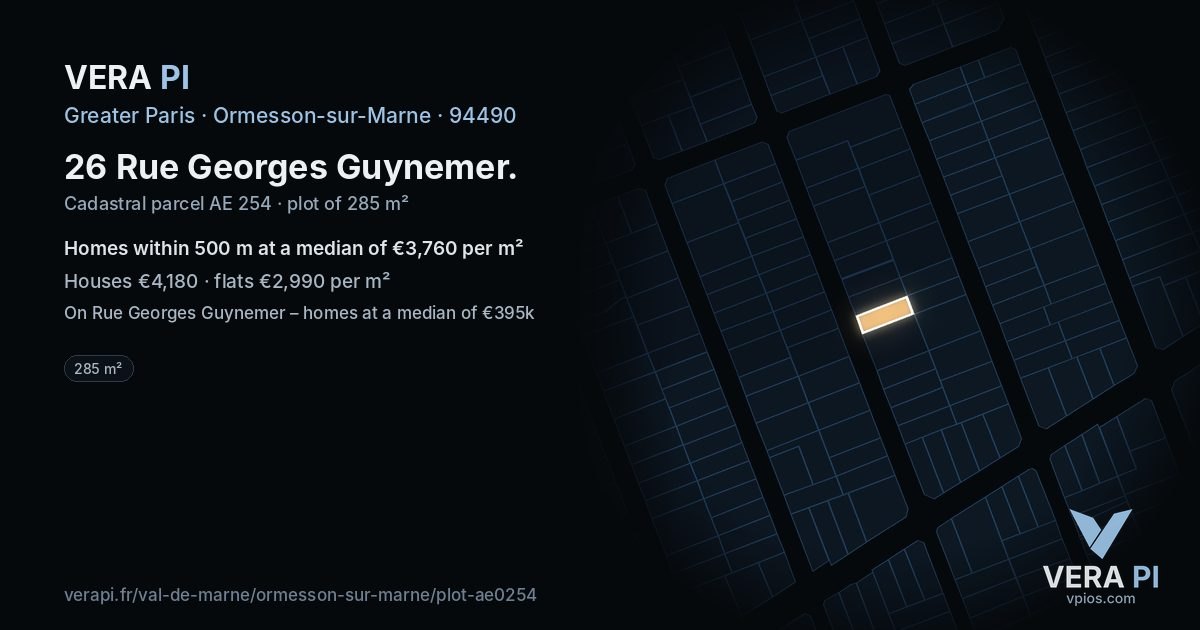 26 Rue Georges Guynemer, Ormesson-sur-Marne at night – the plot lit, the parcels around coloured by the prices near them