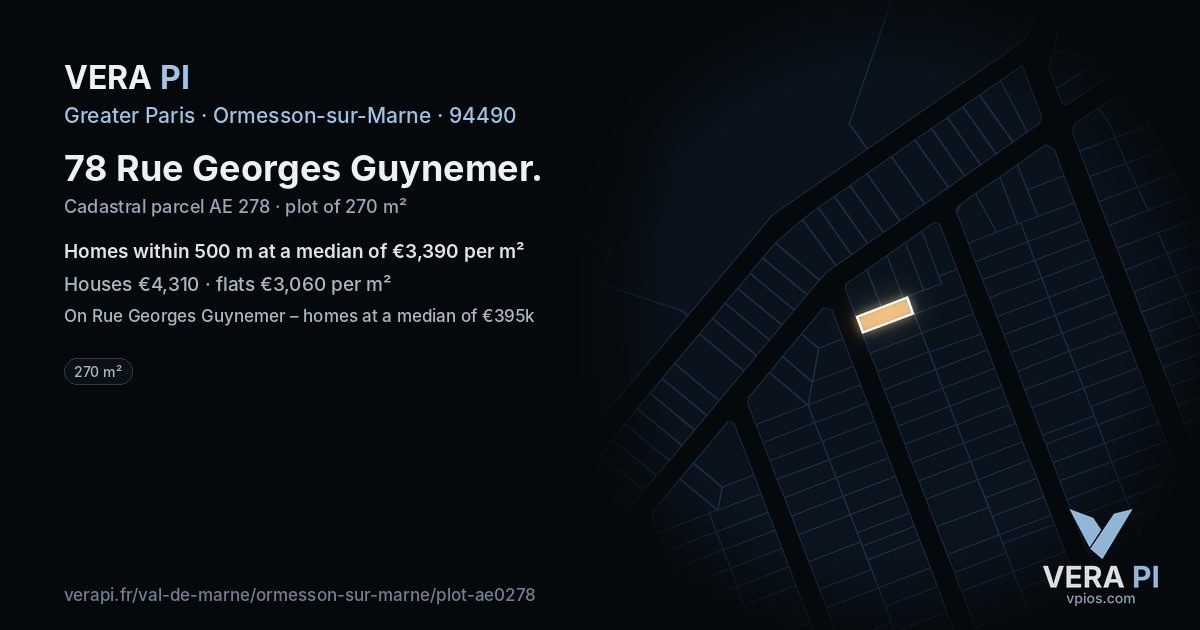 78 Rue Georges Guynemer, Ormesson-sur-Marne at night – the plot lit, the parcels around coloured by the prices near them