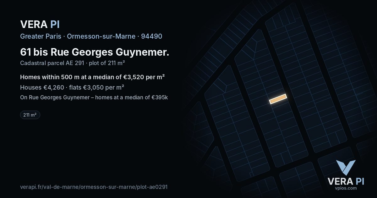 61 bis Rue Georges Guynemer, Ormesson-sur-Marne at night – the plot lit, the parcels around coloured by the prices near them