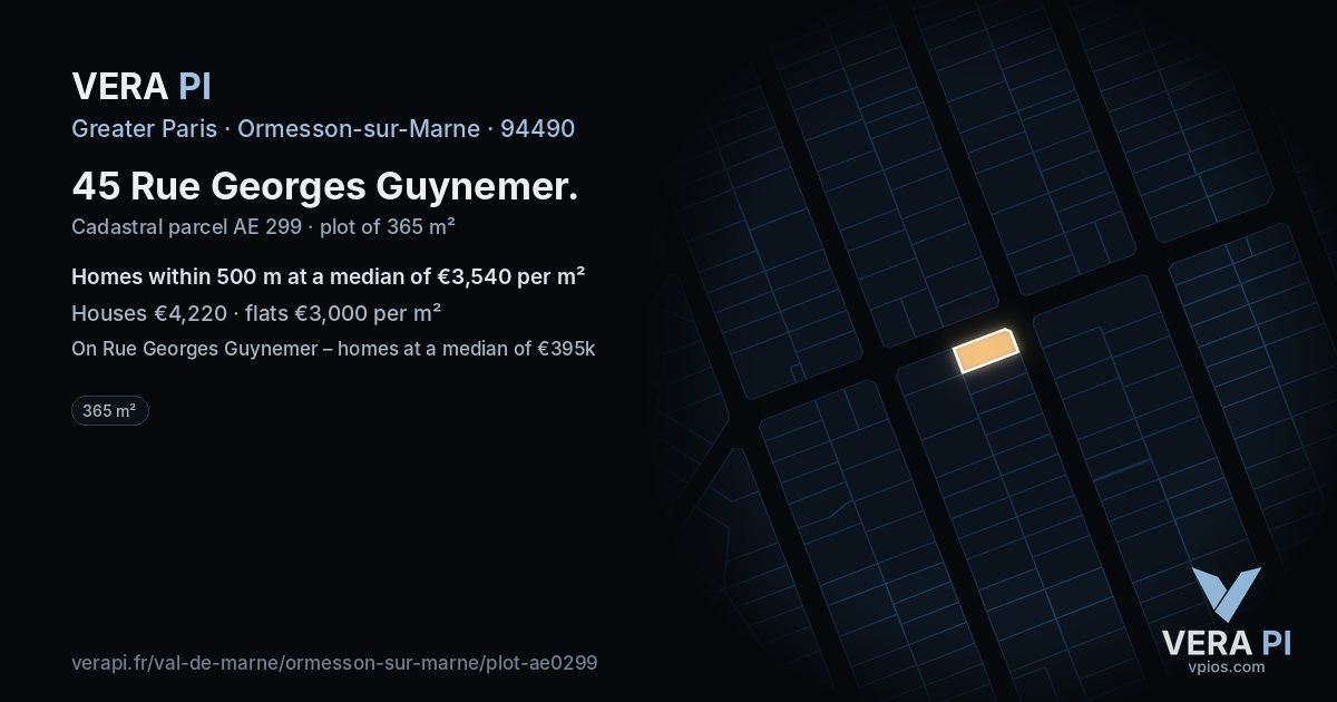 45 Rue Georges Guynemer, Ormesson-sur-Marne at night – the plot lit, the parcels around coloured by the prices near them