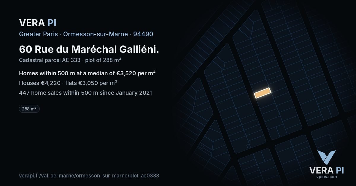60 Rue du Maréchal Galliéni, Ormesson-sur-Marne at night – the plot lit, the parcels around coloured by the prices near them