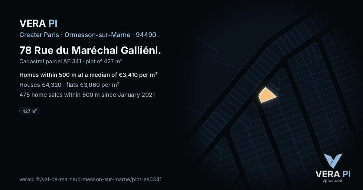 78 Rue du Maréchal Galliéni, Ormesson-sur-Marne at night – the plot lit, the parcels around coloured by the prices near them