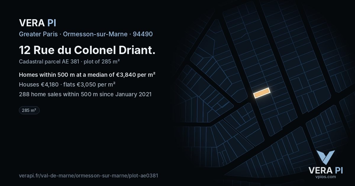 12 Rue du Colonel Driant, Ormesson-sur-Marne at night – the plot lit, the parcels around coloured by the prices near them