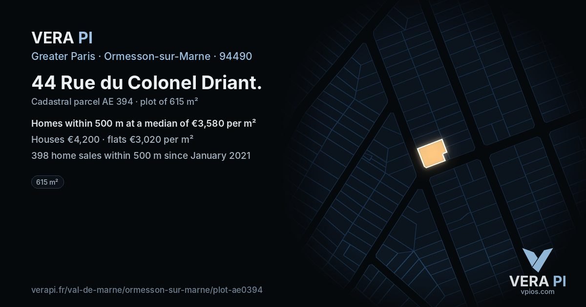 44 Rue du Colonel Driant, Ormesson-sur-Marne at night – the plot lit, the parcels around coloured by the prices near them